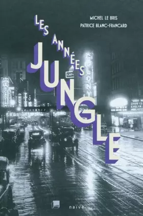 Couverture du produit · Les années jungle