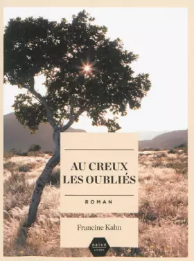 Couverture du produit · Au creux des oubliés