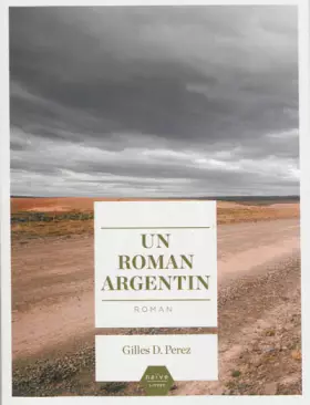 Couverture du produit · Un roman argentin