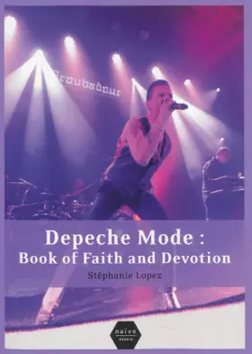 Couverture du produit · Depeche Mode : Book of Faith and Devotion