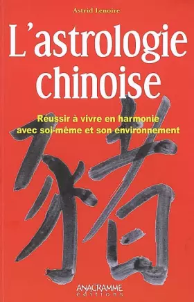 Couverture du produit · Astrologie chinoise (L')