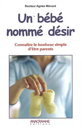 Couverture du produit · Un bébé nommé désir