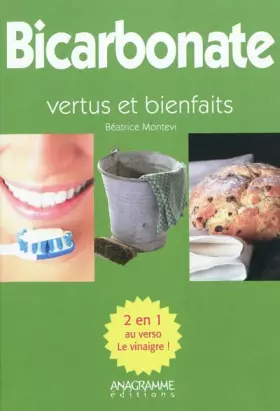 Couverture du produit · Le bicarbonate et le vinaigre