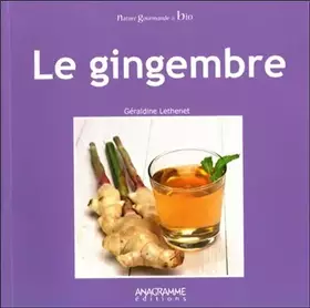 Couverture du produit · Le gingembre