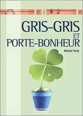 Couverture du produit · Gris-gris et porte-bonheur