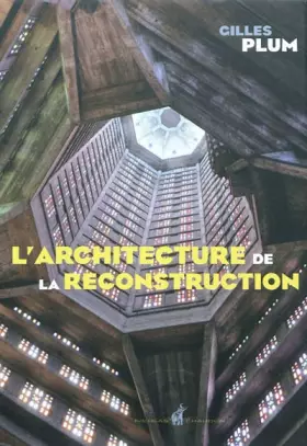 Couverture du produit · L'architecture de la reconstruction