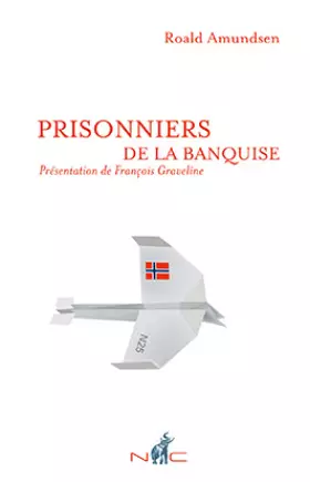 Couverture du produit · Prisonniers de la banquise