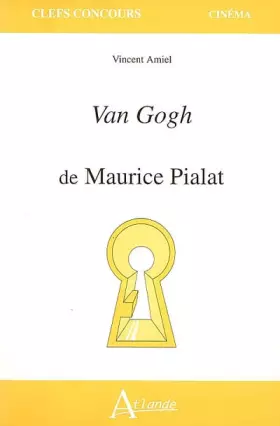 Couverture du produit · Van Gogh de Maurice Pialat