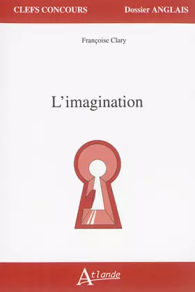 Couverture du produit · Dossier anglais 2016 : L'imagination