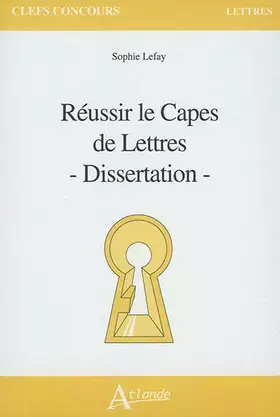 Couverture du produit · Réussir le capès et l'agrégation de lettres - Dissertation