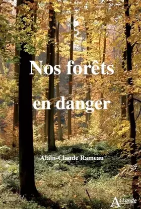 Couverture du produit · Nos forêts en danger