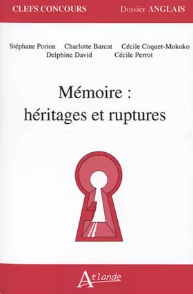Couverture du produit · Mémoire : héritages et ruptures