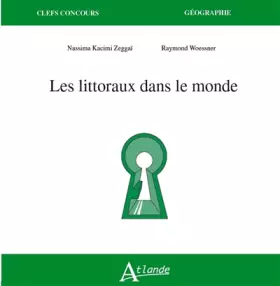 Couverture du produit · Les littoraux dans le monde