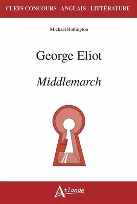 Couverture du produit · George Eliot. Middlemarch