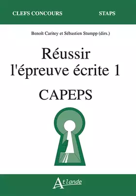 Couverture du produit · Réussir l'écrit 1 - Capèps, agrégation d'EPS