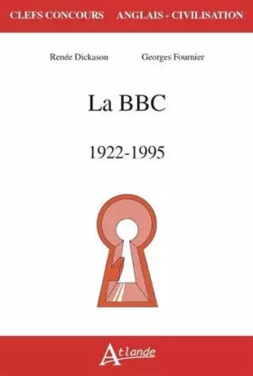 Couverture du produit · La BBC 1922-1995