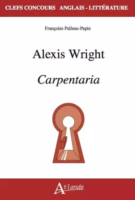 Couverture du produit · Alexis Wright, Carpentaria