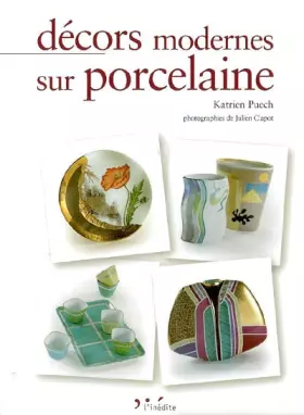 Couverture du produit · Décors modernes sur porcelaine