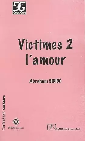 Couverture du produit · Victimes 2 l'Amour
