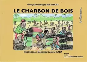Couverture du produit · Le charbon de bois