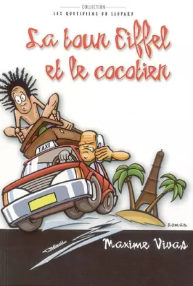 Couverture du produit · La tour Eiffel et le cocotier