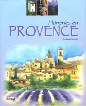 Couverture du produit · Flâneries en Provence