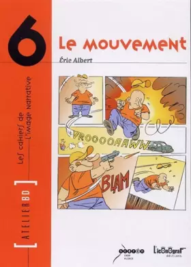 Couverture du produit · Le Mouvement, Atelier BD N6
