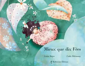 Couverture du produit · Mieux que dix Fées