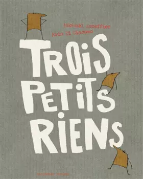 Couverture du produit · Trois Petits Riens