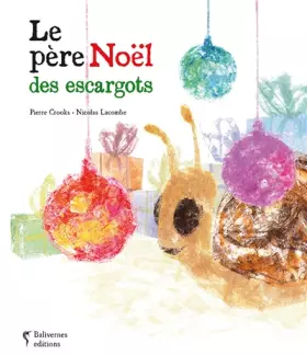 Couverture du produit · Le père Noël des escargots