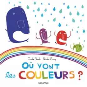 Couverture du produit · Où vont les couleurs ?