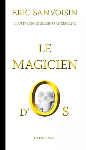 Couverture du produit · Le magicien d'os