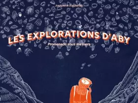 Couverture du produit · Les explorations d'Aby