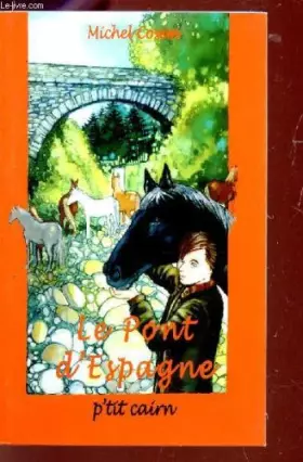 Couverture du produit · Le Pont d'Espagne