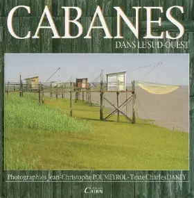 Couverture du produit · Cabanes dans le Sud-Ouest