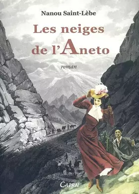 Couverture du produit · Les neiges de l'Aneto