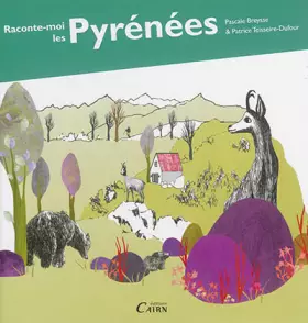 Couverture du produit · Raconte-moi les Pyrénées