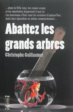 Couverture du produit · Abattez les grands arbres