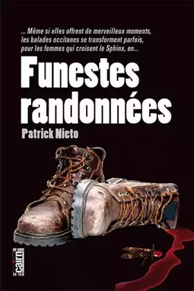 Couverture du produit · Funestes randonnées