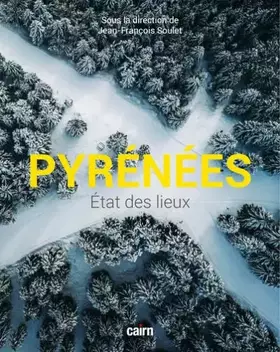 Couverture du produit · PYRÉNÉES État des lieux