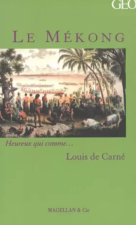 Couverture du produit · Le Mékong