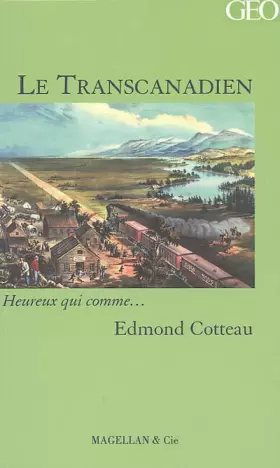 Couverture du produit · Le Transcanadien