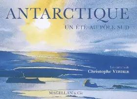 Couverture du produit · Antarctique : Un été au Pôle Sud