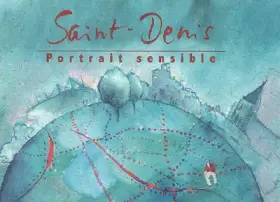 Couverture du produit · Saint-Denis, portrait sensible