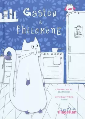 Couverture du produit · Gaston et Philomène