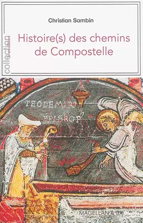 Couverture du produit · Histoire(S) des Chemins de Compostelle
