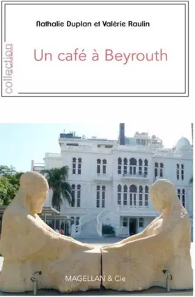 Couverture du produit · Un Cafe a Beyrouth