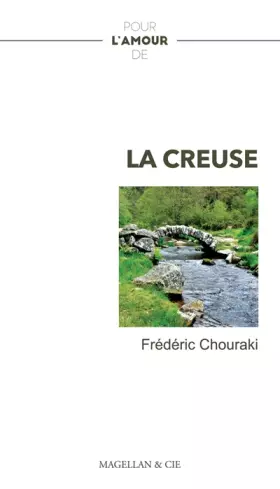 Couverture du produit · POUR L'AMOUR DE LA CREUSE