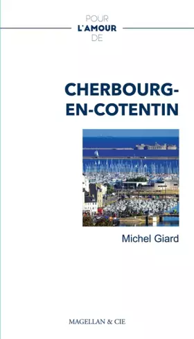 Couverture du produit · POUR L´AMOUR DE CHERBOURG EN COTENTIN