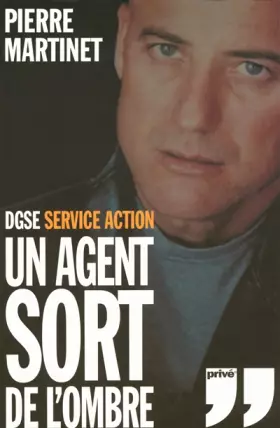 Couverture du produit · DGSE Service action : Un Agent sort de l'ombre